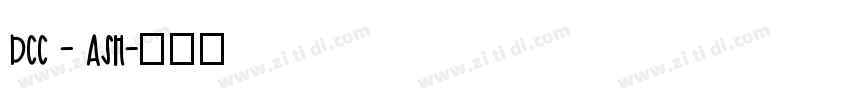 DCC - Ash字体转换